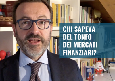 Chi sapeva del tonfo dei mercati finanziari?