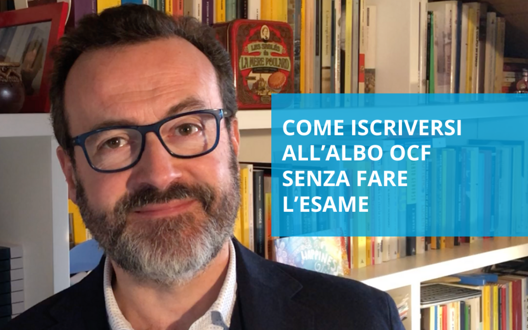 Come iscriversi all’Albo OCF senza fare l’esame