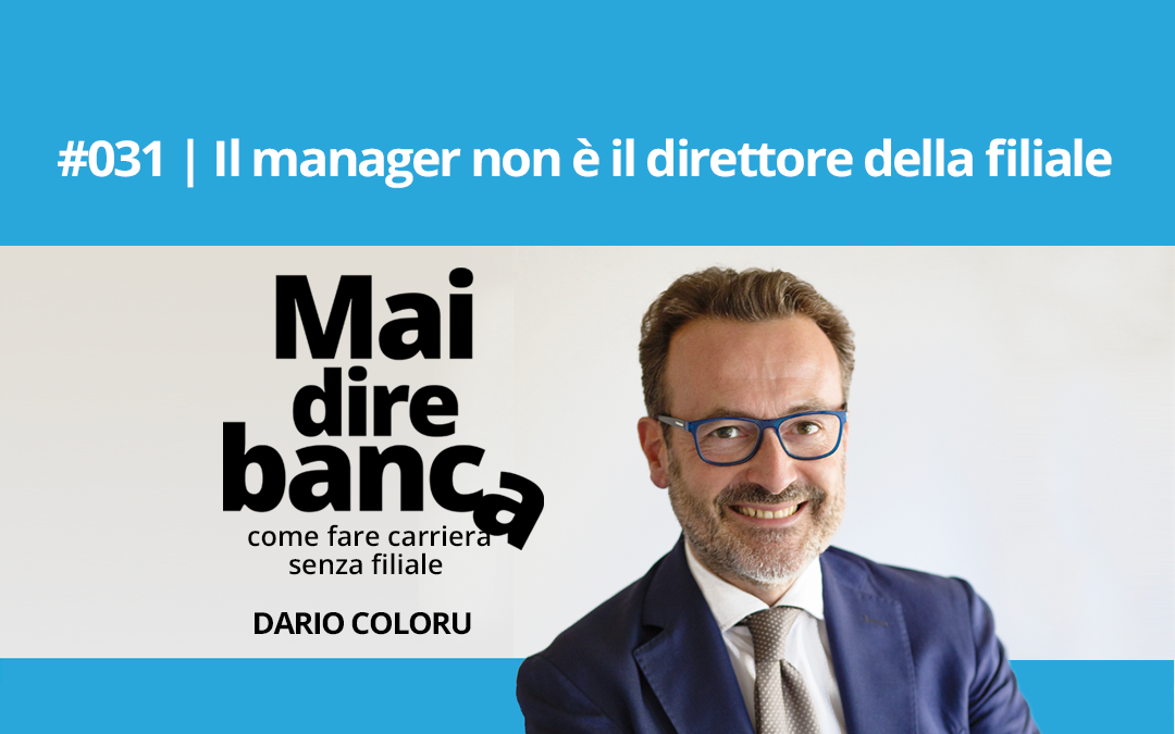 Il manager non è il direttore della filiale